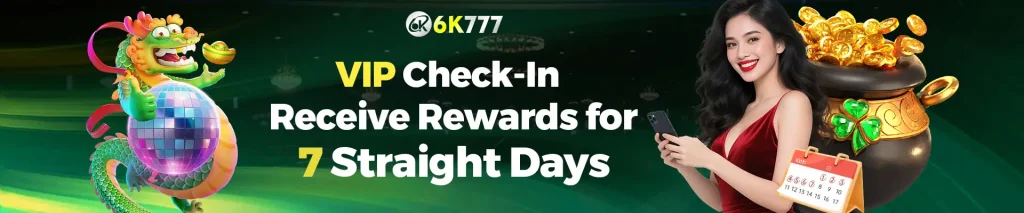 6k777-bonus4